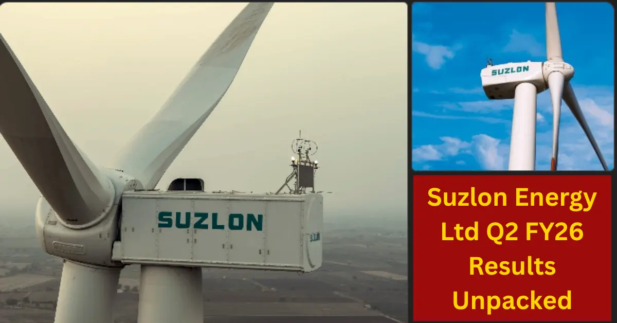 Suzlon Energy Ltd Q2 FY26 Results Unpacked
